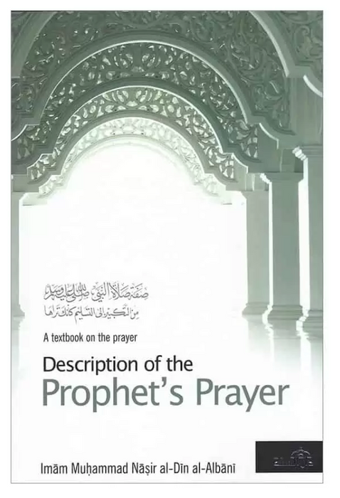 Description of the Prophet's Prayer