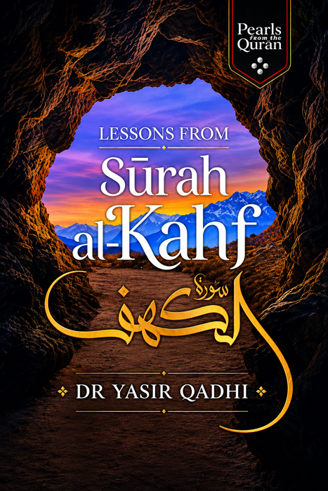 Lessons from Surah Kahf