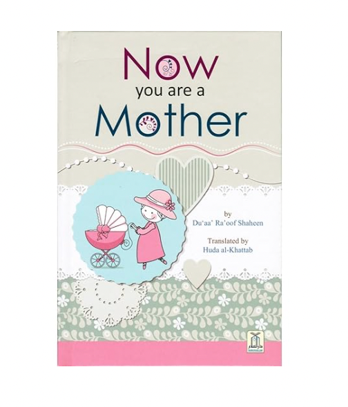 Engaging Books on Motherhood and Guidance for A New Mom - - HadiyaSouq