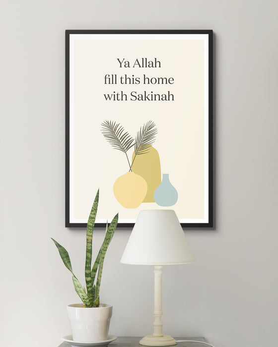 Ya Allah Fill This Home with Sakinah -  Islamic Wall Art Decor
