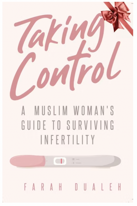 Taking Control: A Woman's Guide to Surviving Infertility